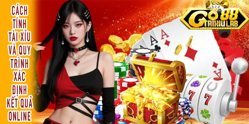 Cách tính tài xỉu mô tả quy trình xác định kết quả online