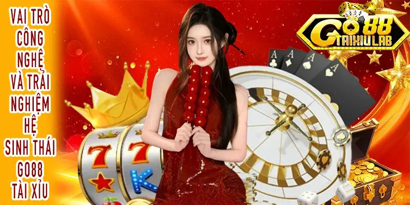 Khám phá lớp công nghệ trong hệ sinh thái GO88 Tài Xỉu