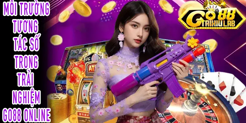Phân tích môi trường tương tác trong GO88 online