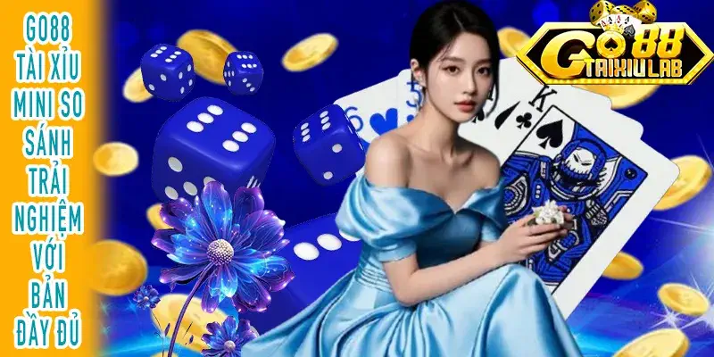 Minh họa sự khác biệt giữa GO88 Tài Xỉu Mini và phiên bản đầy đủ qua cách tổ chức thông tin